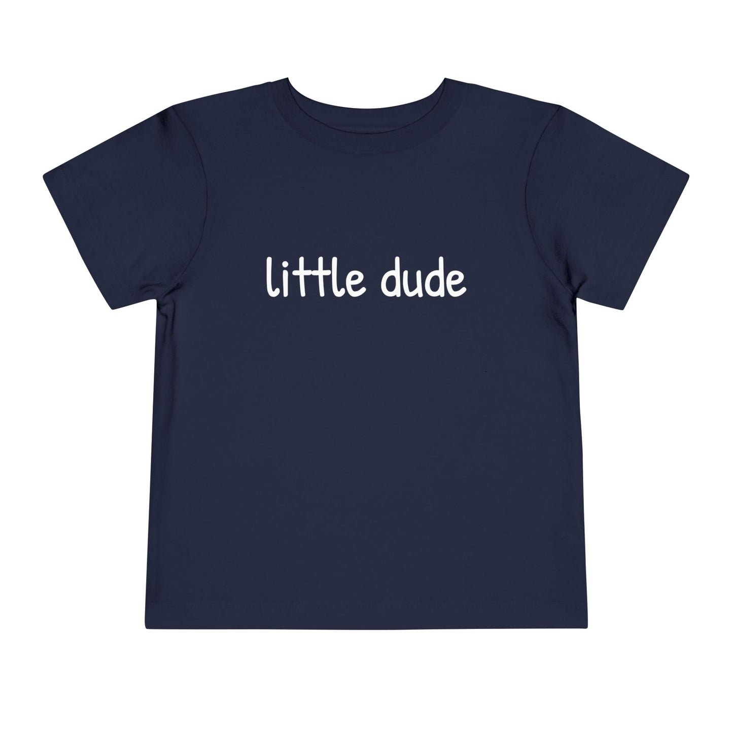 Little Dude Toddler Tee