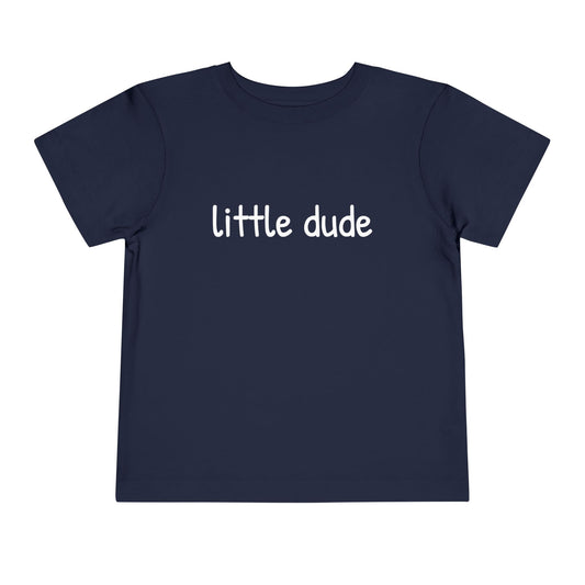 Little Dude Toddler Tee