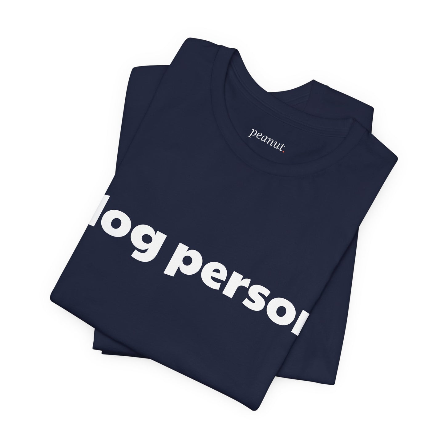 Dog Person Tee