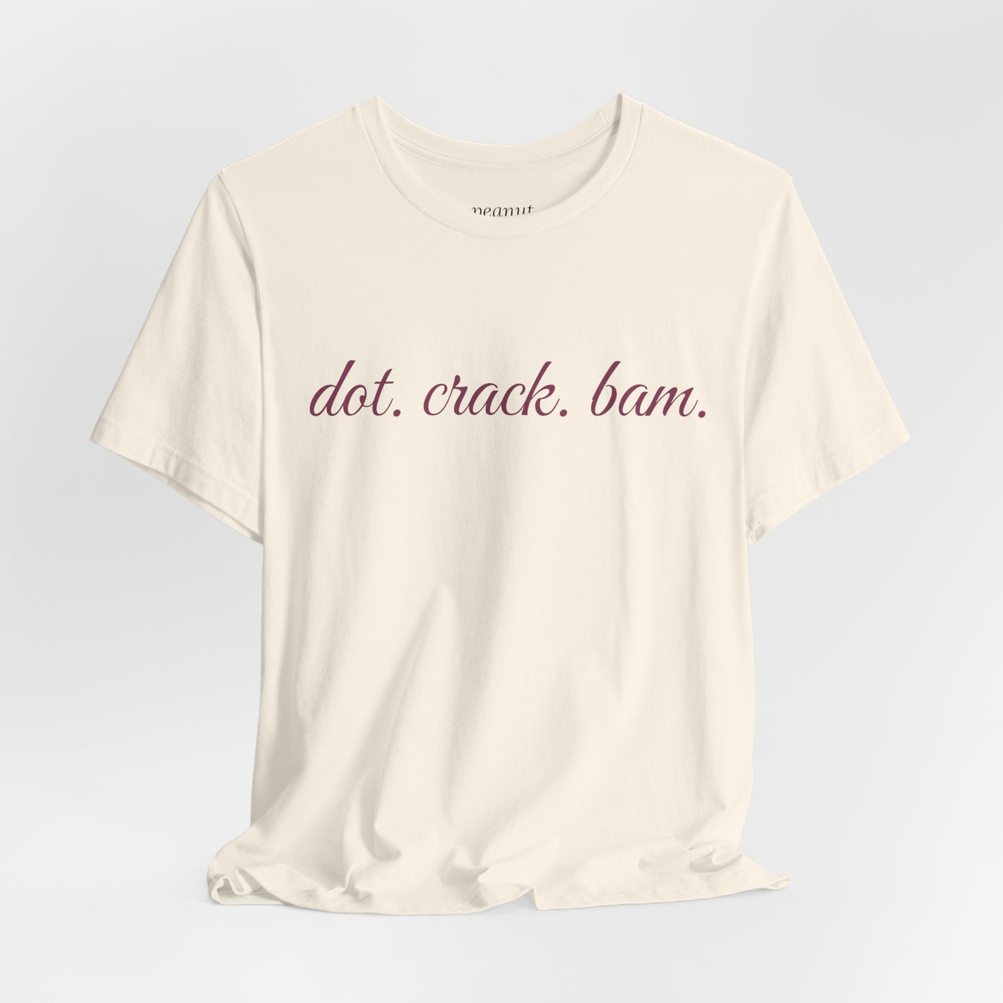 dot. crack. bam. T-Shirt