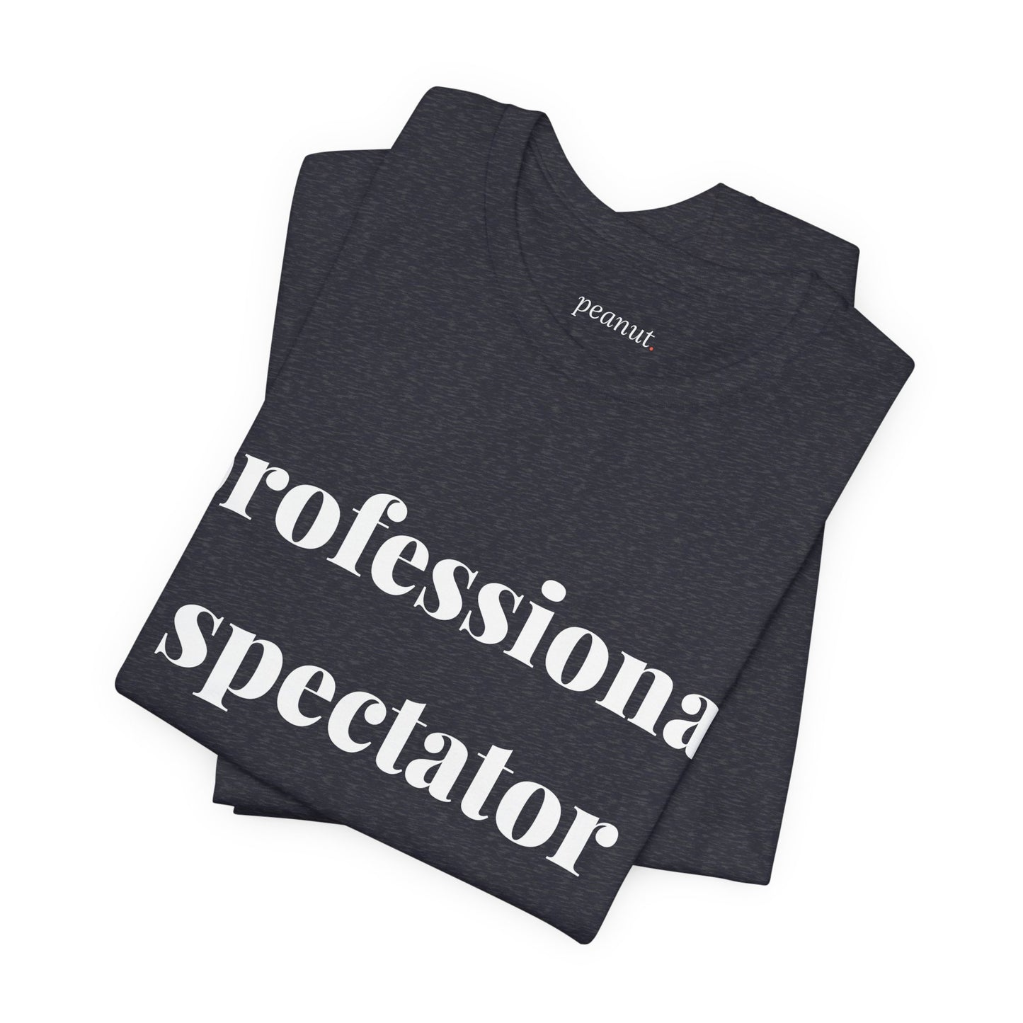 Professional Spectator Tee