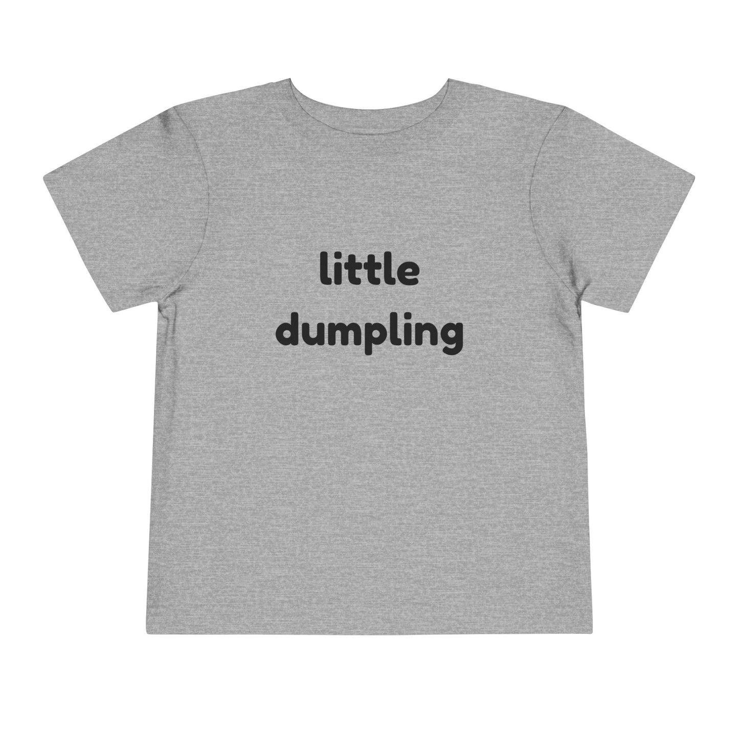 Little Dumpling Toddler Tee