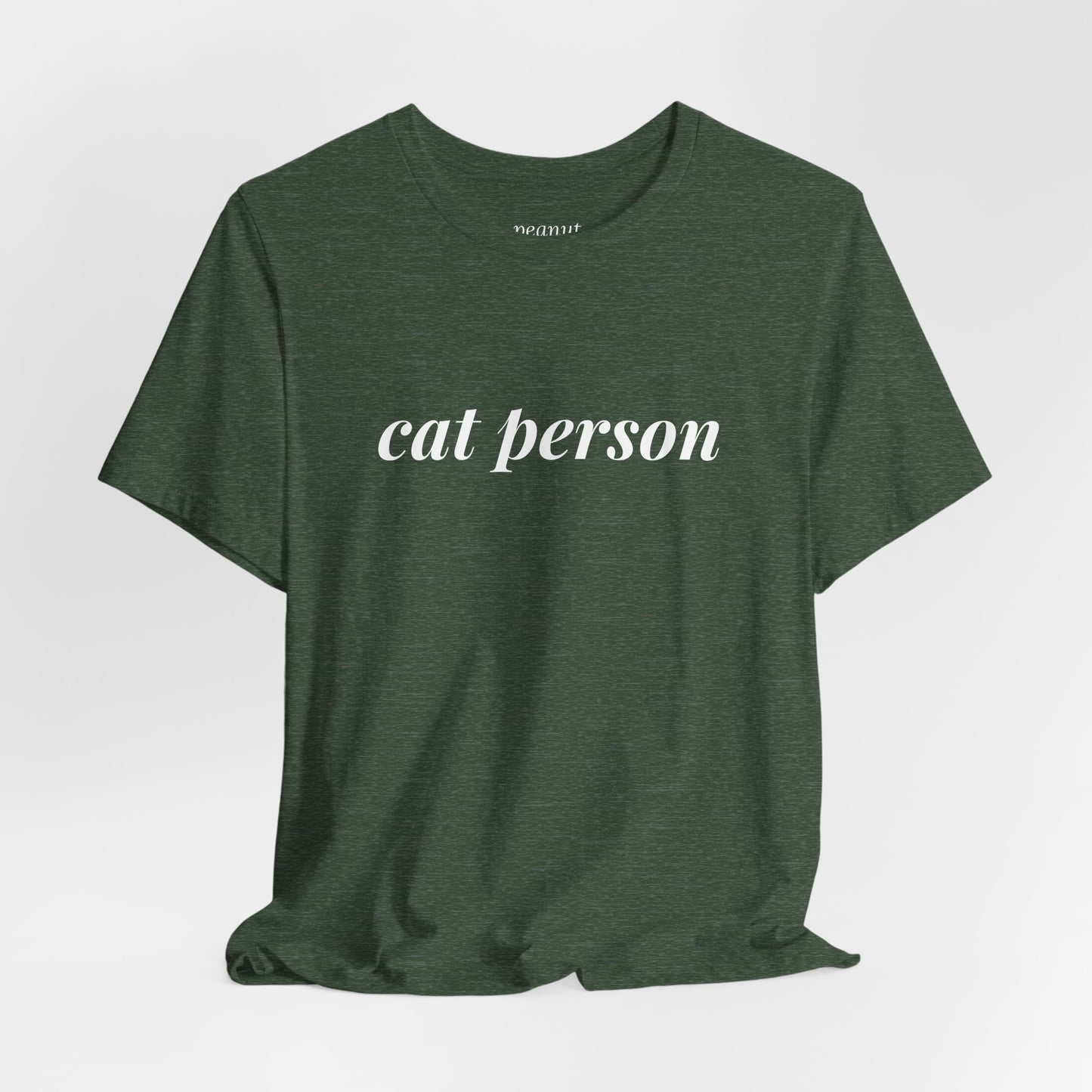 "cat person" T-Shirt