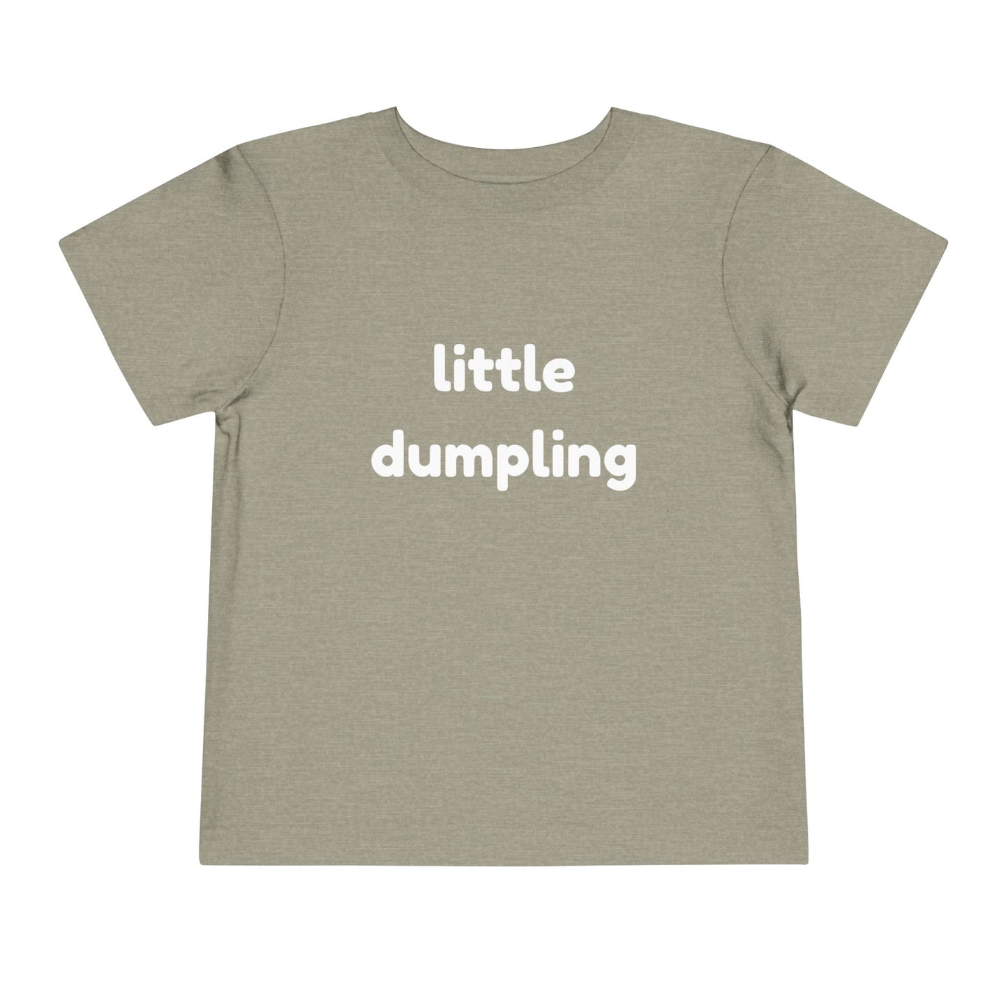 "Little dumpling" Toddler Tee