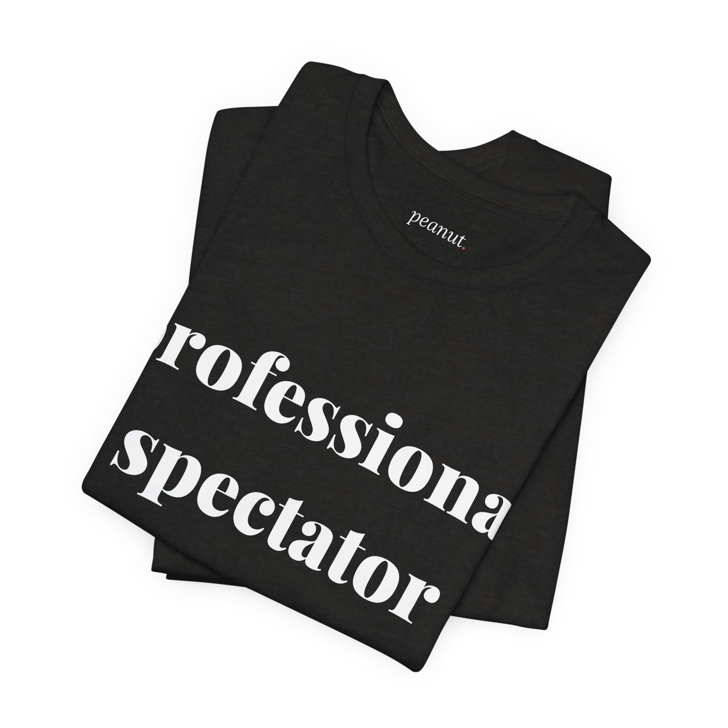 Professional Spectator Tee