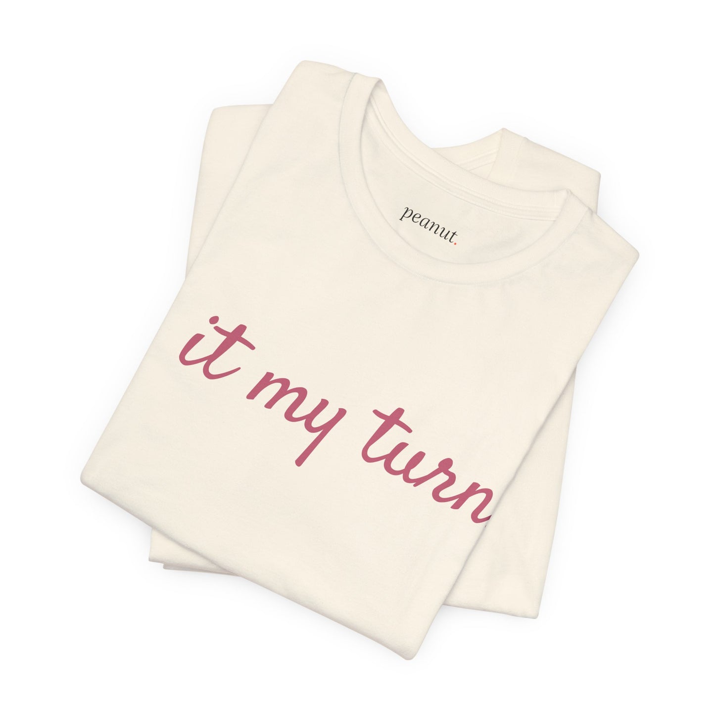 Is it my turn? Tee