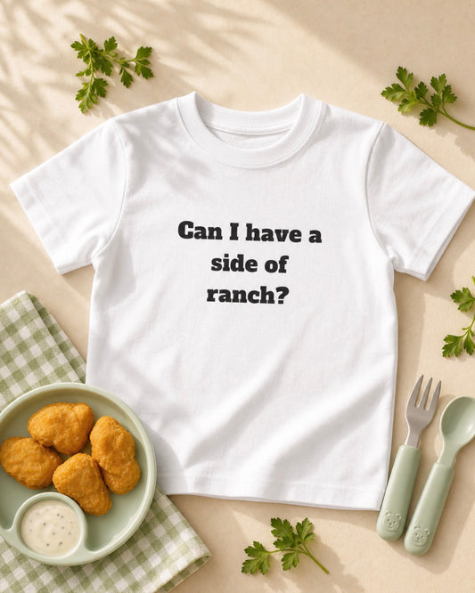 "Side of Ranch" Toddler Tee
