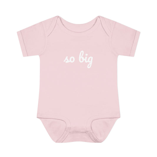 So Big Baby Onesie
