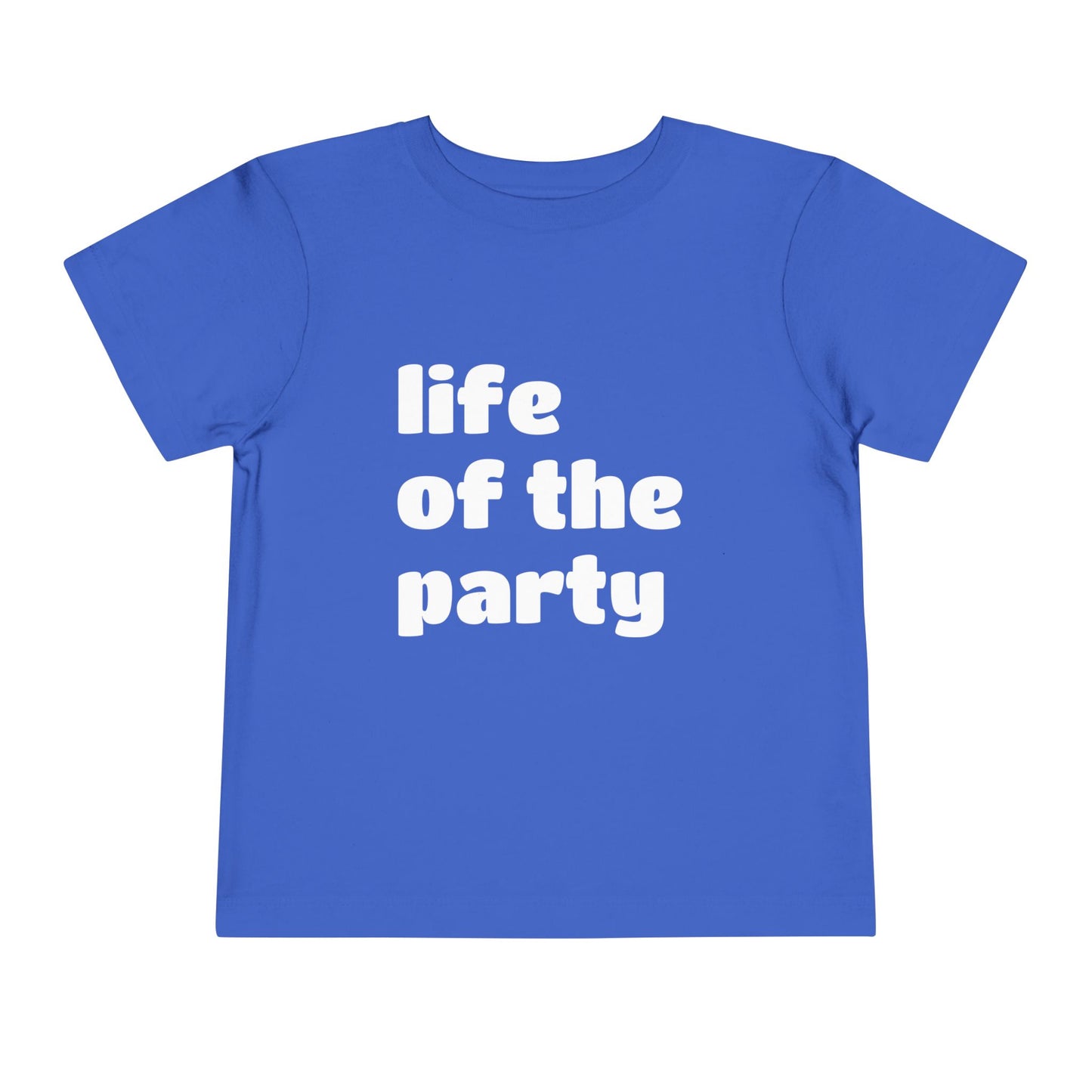 Life of the Party Toddler Tee