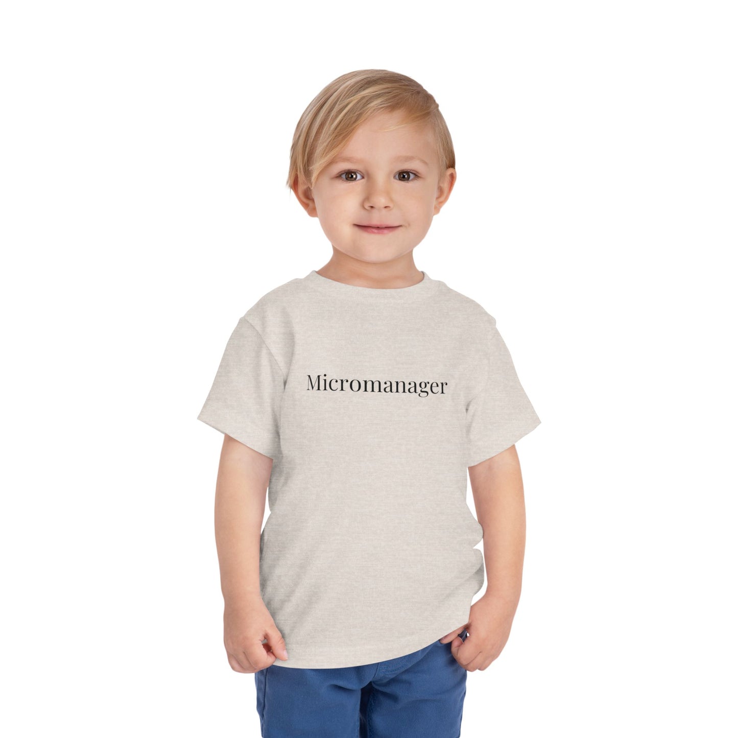 "Micromanager" Toddler Tee