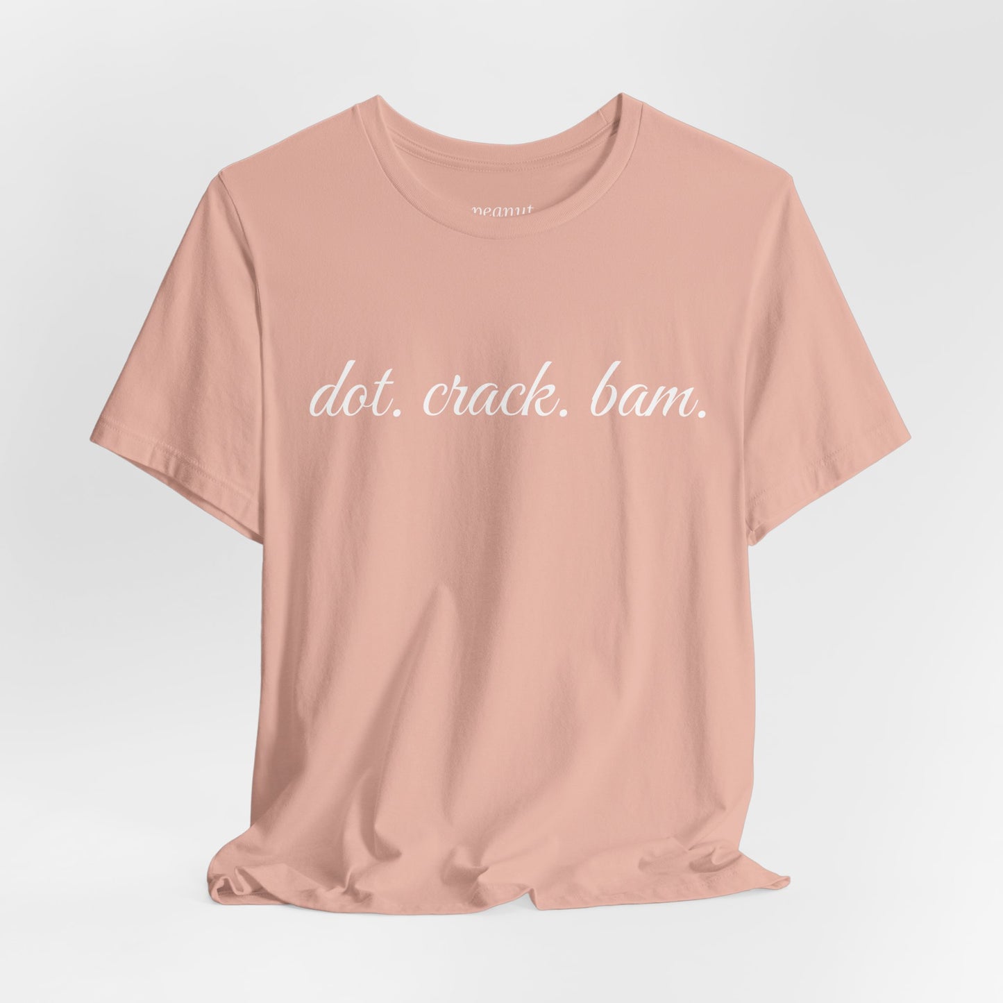 dot. crack. bam. T-Shirt