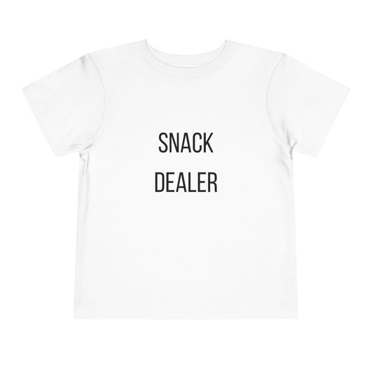 "Snack Dealer" Toddler Tee